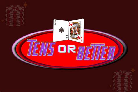 Tens Or Better Slot - Play Online