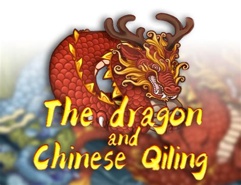 The Dragon And Chinese Qiling Leovegas