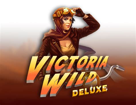 Victoria Wild Deluxe Brabet
