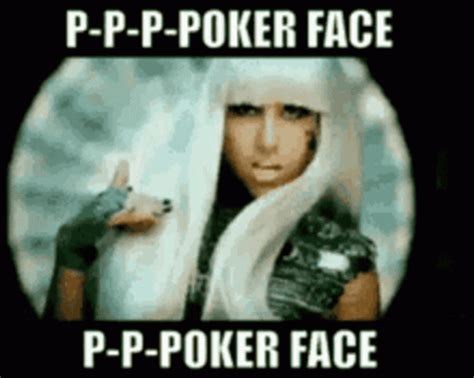 Voce Me As Seis Poker Face Tampa