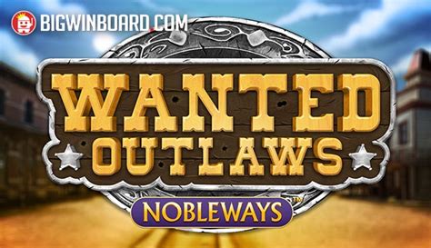 Wanted Outlaws Betano