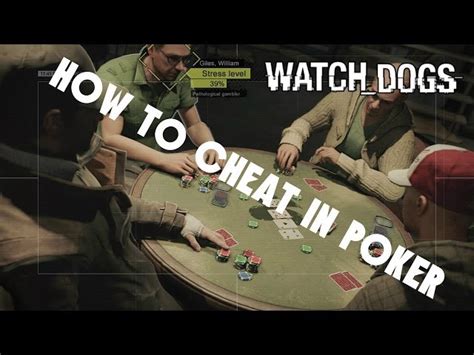 Watch Dogs Poker Passo A Passo