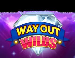 Way Out Wilds Slot Gratis