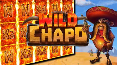 Wild Chapo Slot - Play Online