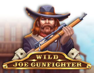 Wild Joe Gunfighter Betsul